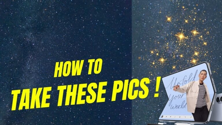 How To Take Night Sky Photos With Samsung Galaxy Z Fold 5? + Pro Tips + Step-by-Step Guide