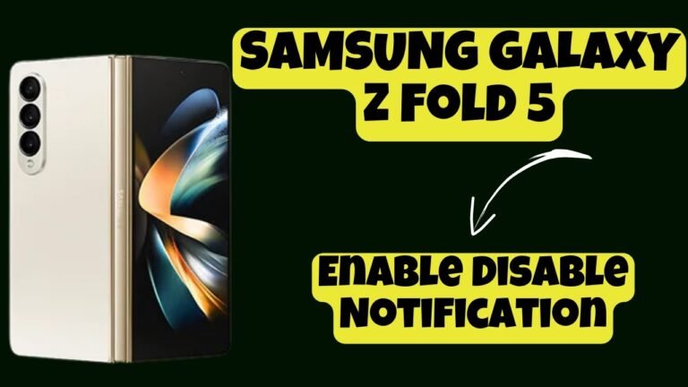 How To Turn Off Notifications Samsung Galaxy Z Fold 5?